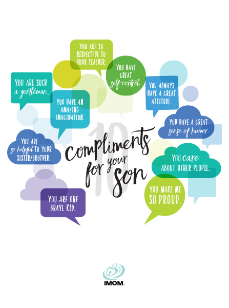 10 Compliments for Your Son - iMom 10 Compliments for Your Son - iMom