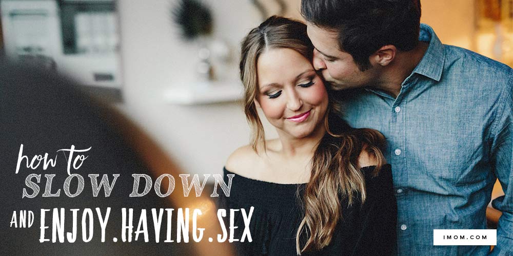How to Slow Down and Enjoy Having wife 1000x500 hq nude image How to Slow Down and Enjoy Having