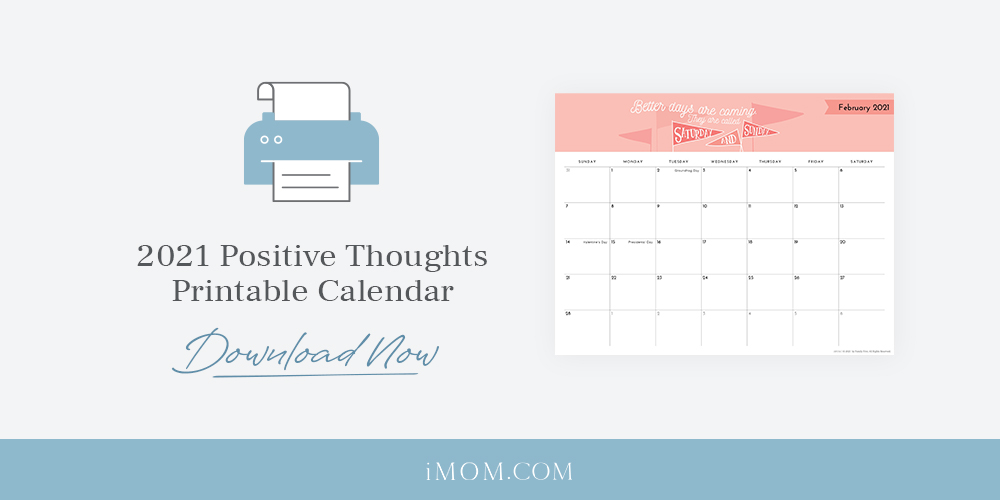 2021 Positive Thoughts Printable Calendars for Moms iMOM